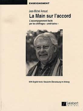 La Main sur l'accord - L'accompagnement facile par les chiffrages américains - pro klavír